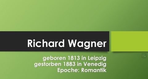 Richard Wagner einfach und kurz erklärt