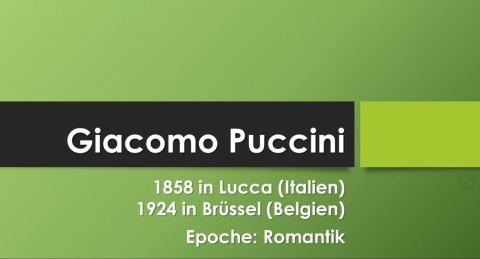 Giacomo Puccini einfach und kurz erklärt