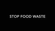 You can stop food waste